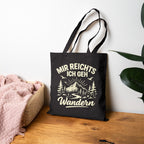 "Mir reichts ich geh wandern" Lustiger Jutebeutel mit Berge-Motiv – Witzige Baumwolltasche für Outdoor & Hiking – Stoffbeutel Schwarz