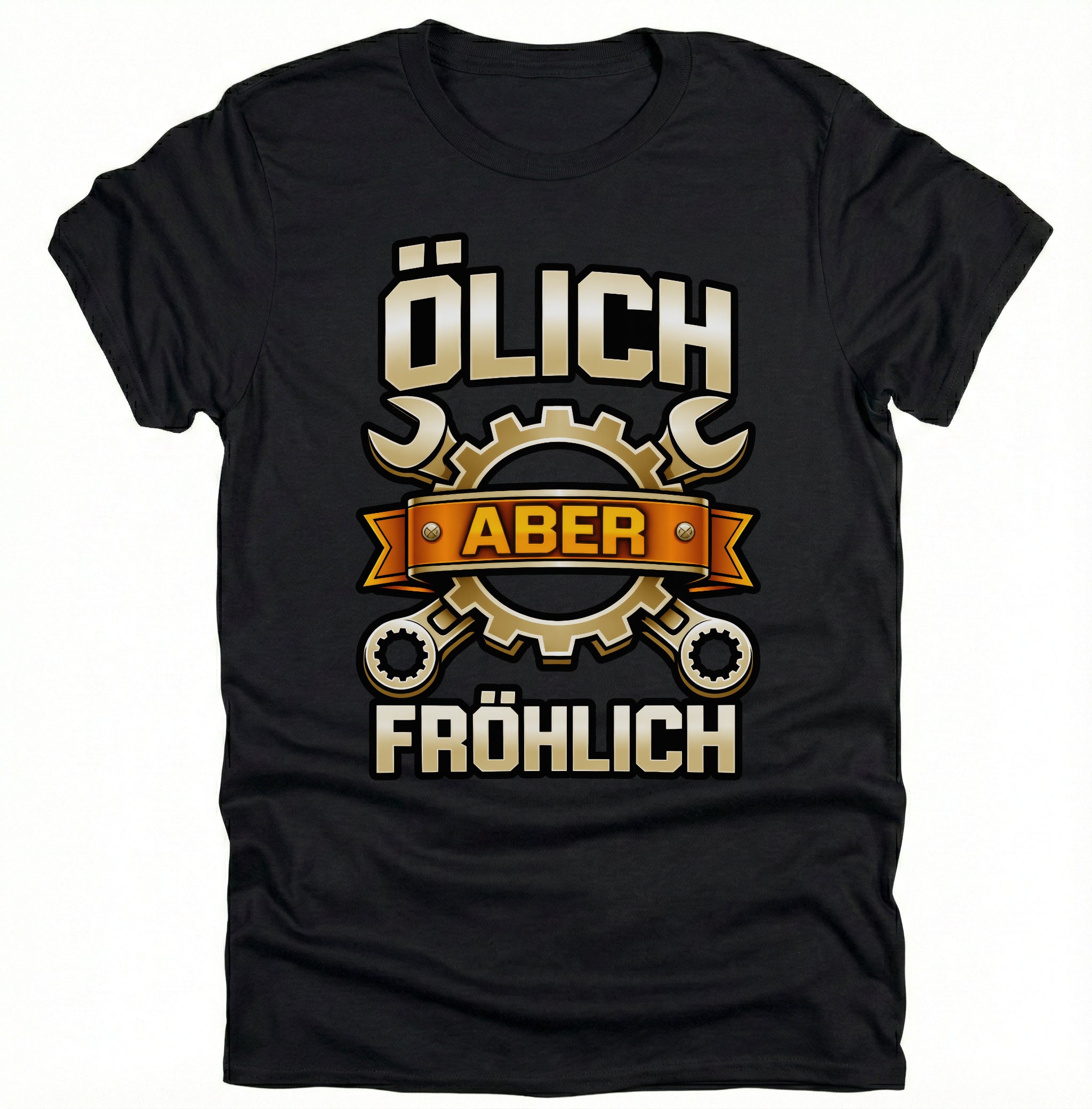 Mechaniker Ölich Aber Fröhlich - Schrauber Schlosser Mechatroniker - Lustiges T-Shirt Geschenk - pure|custom.