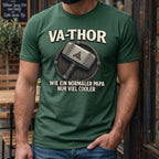 VA-THOR T-Shirt - Das legendäre Geschenk für Väter mit Superkräften - Vatertag Geschenk Shirt