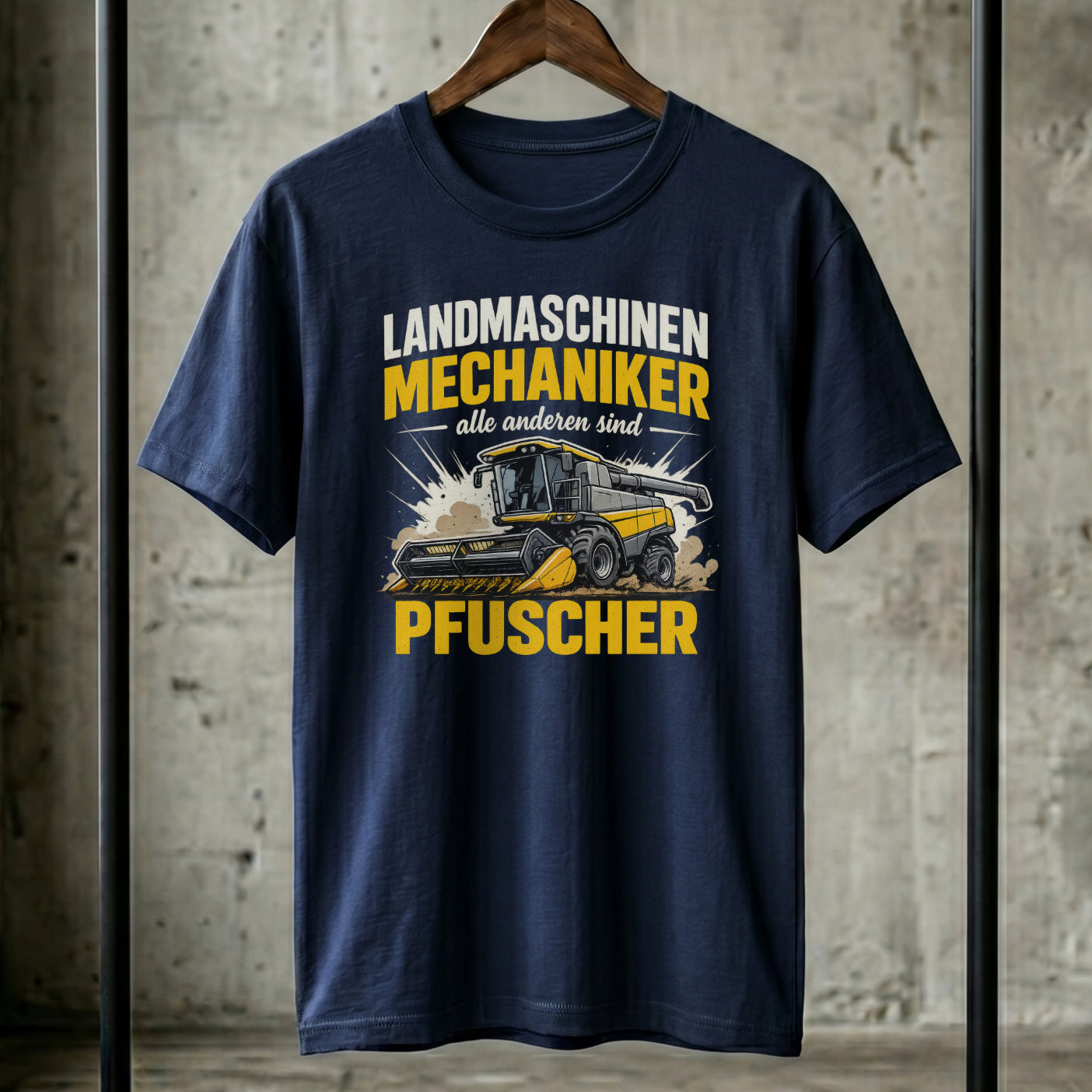 Landmaschinenmechaniker T-Shirt | Lustiges Geschenk für Mechatroniker | Mähdrescher Shirt „Alle anderen sind Pfuscher“