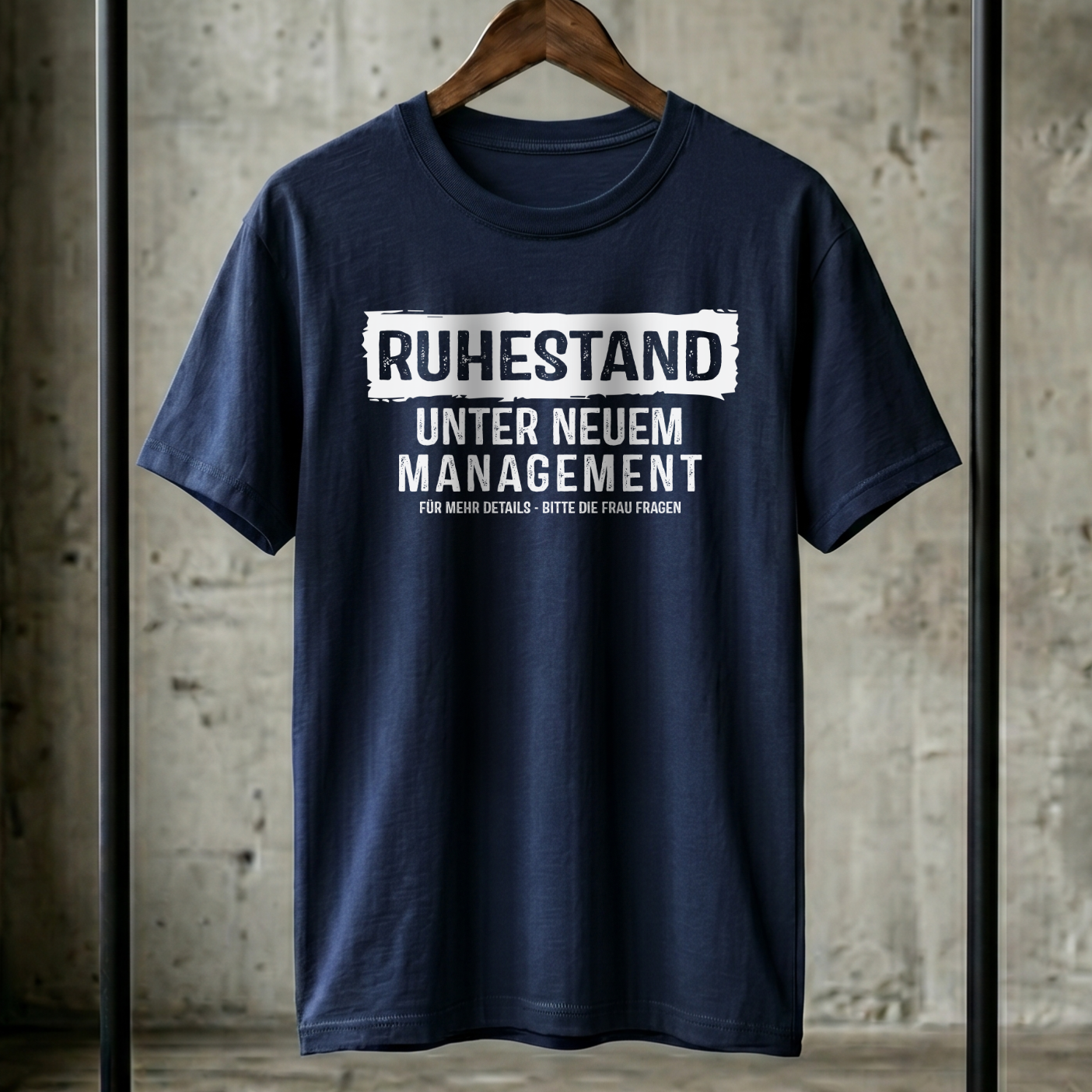 Lustiges Ruhestand T-Shirt – Unter Neuem Management (Bitte Frau fragen) – Ideales Abschiedsgeschenk für Rentner & Kollegen