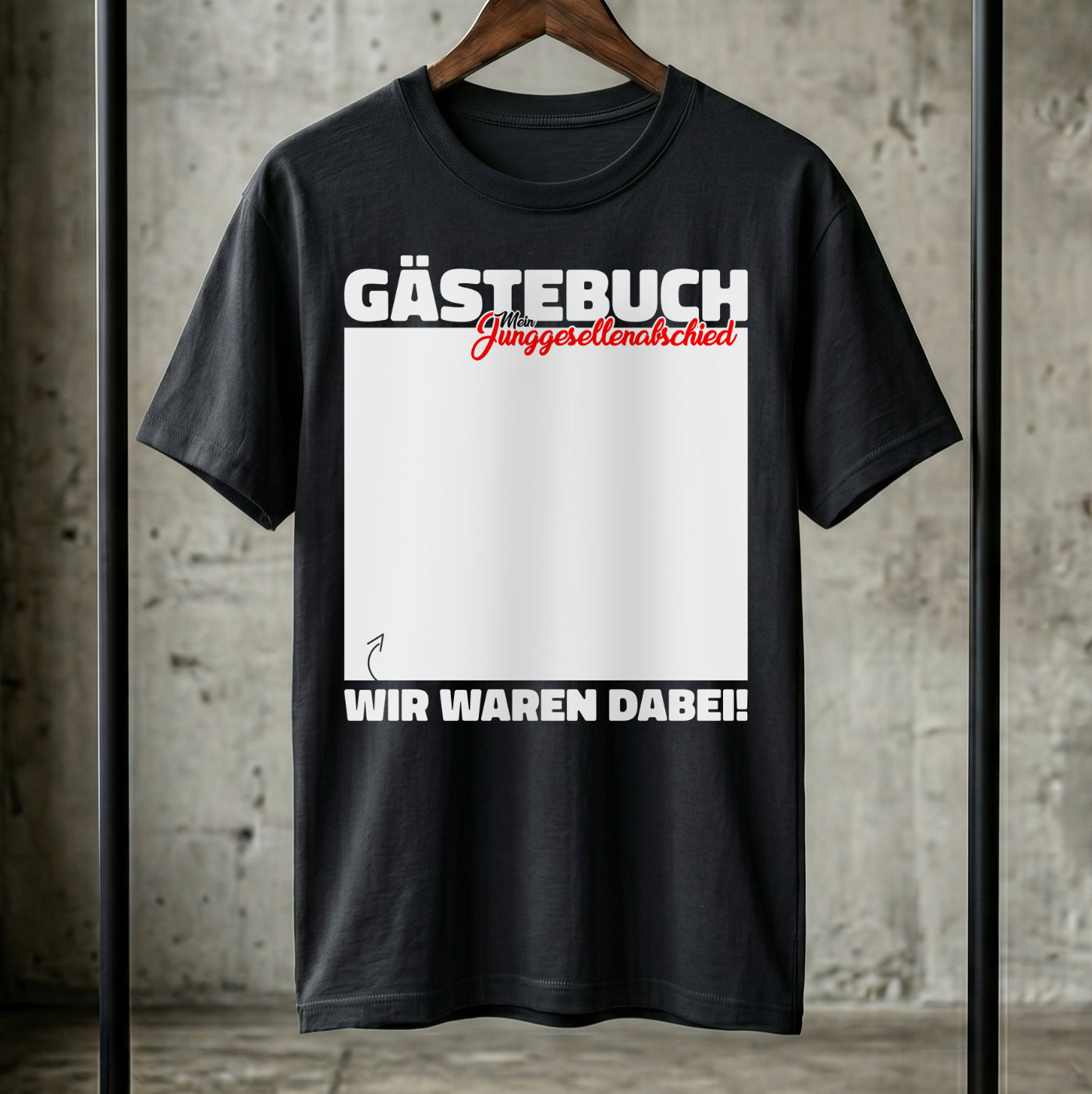 "Gästebuch - Wir waren dabei" JGA T-Shirt – Interaktives Unterschriften-Shirt für den Bräutigam – Junggesellenabschied Idee Schwarz