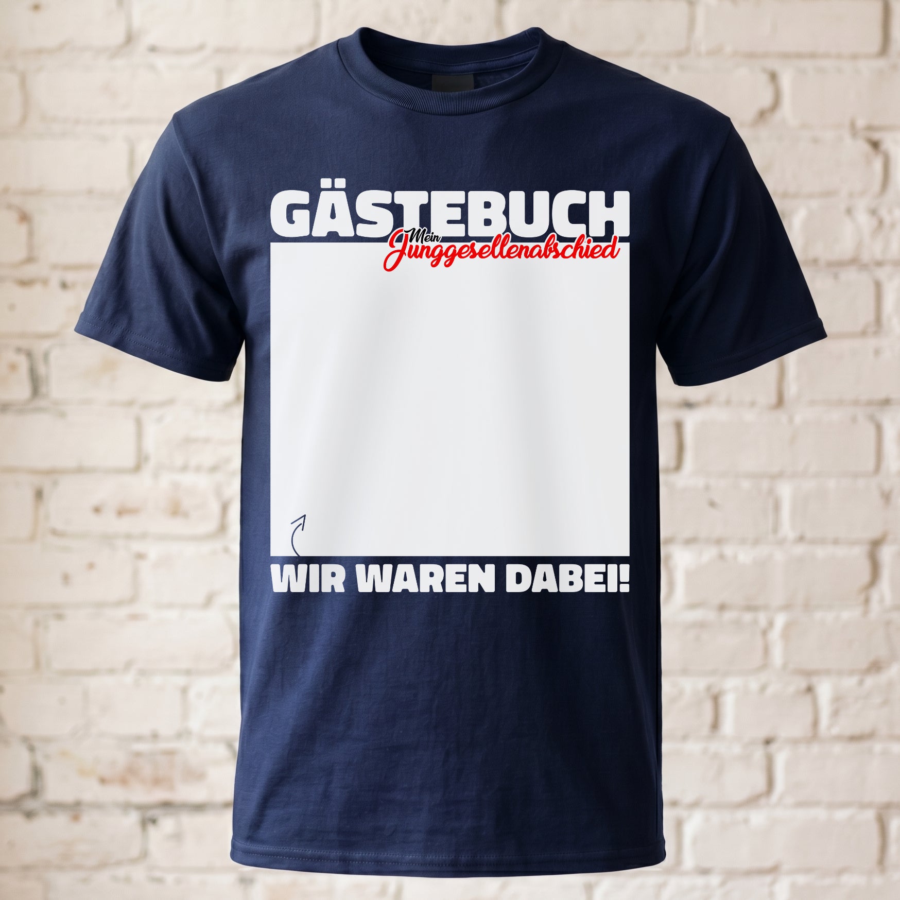 "Gästebuch - Wir waren dabei" JGA T-Shirt – Interaktives Unterschriften-Shirt für den Bräutigam – Junggesellenabschied Idee Schwarz