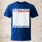 "Gästebuch - Wir waren dabei" JGA T-Shirt – Interaktives Unterschriften-Shirt für den Bräutigam – Junggesellenabschied Idee Schwarz