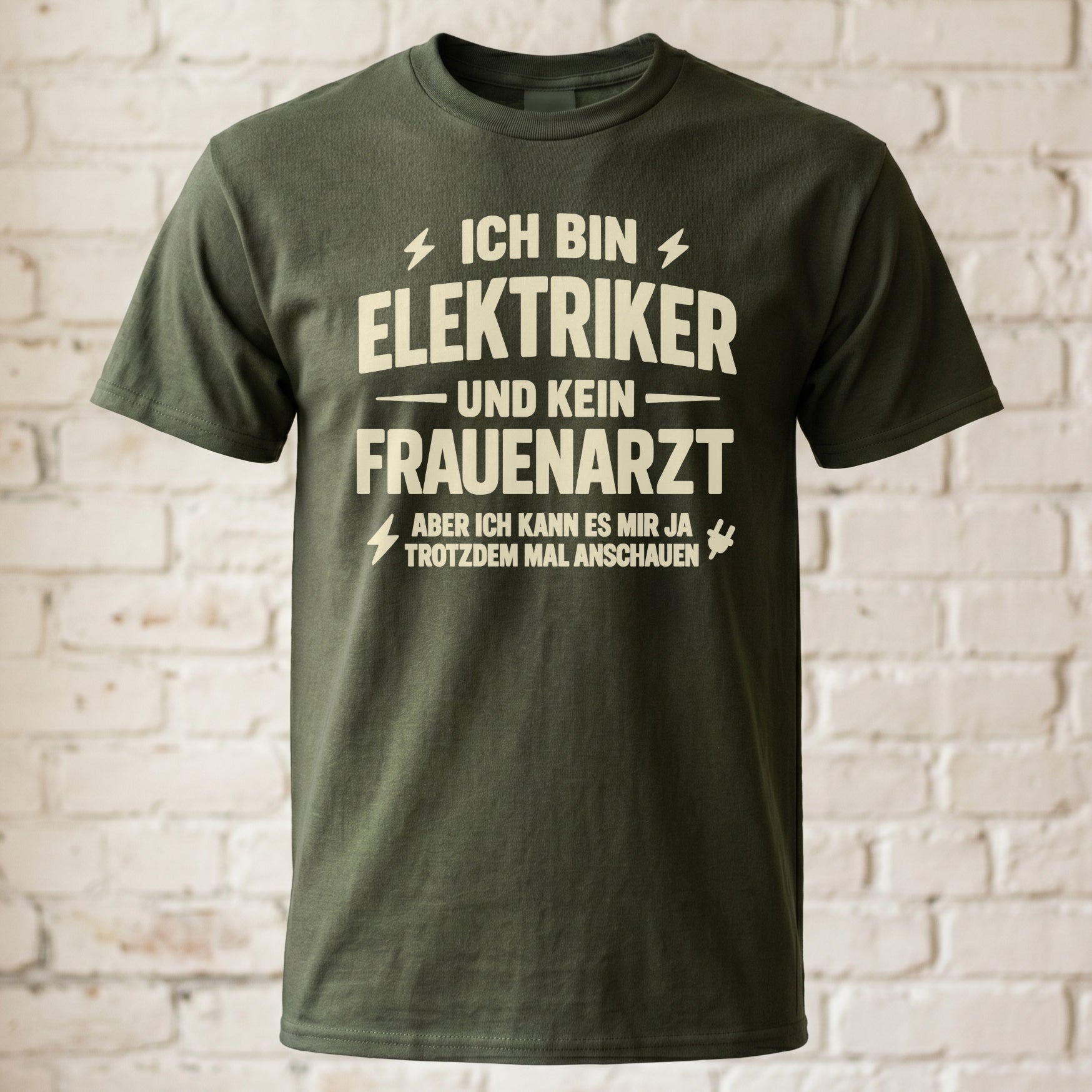 Elektriker T-Shirt – „Kein Frauenarzt, aber ich schau mal nach“ – Provokanter Handwerker-Humor