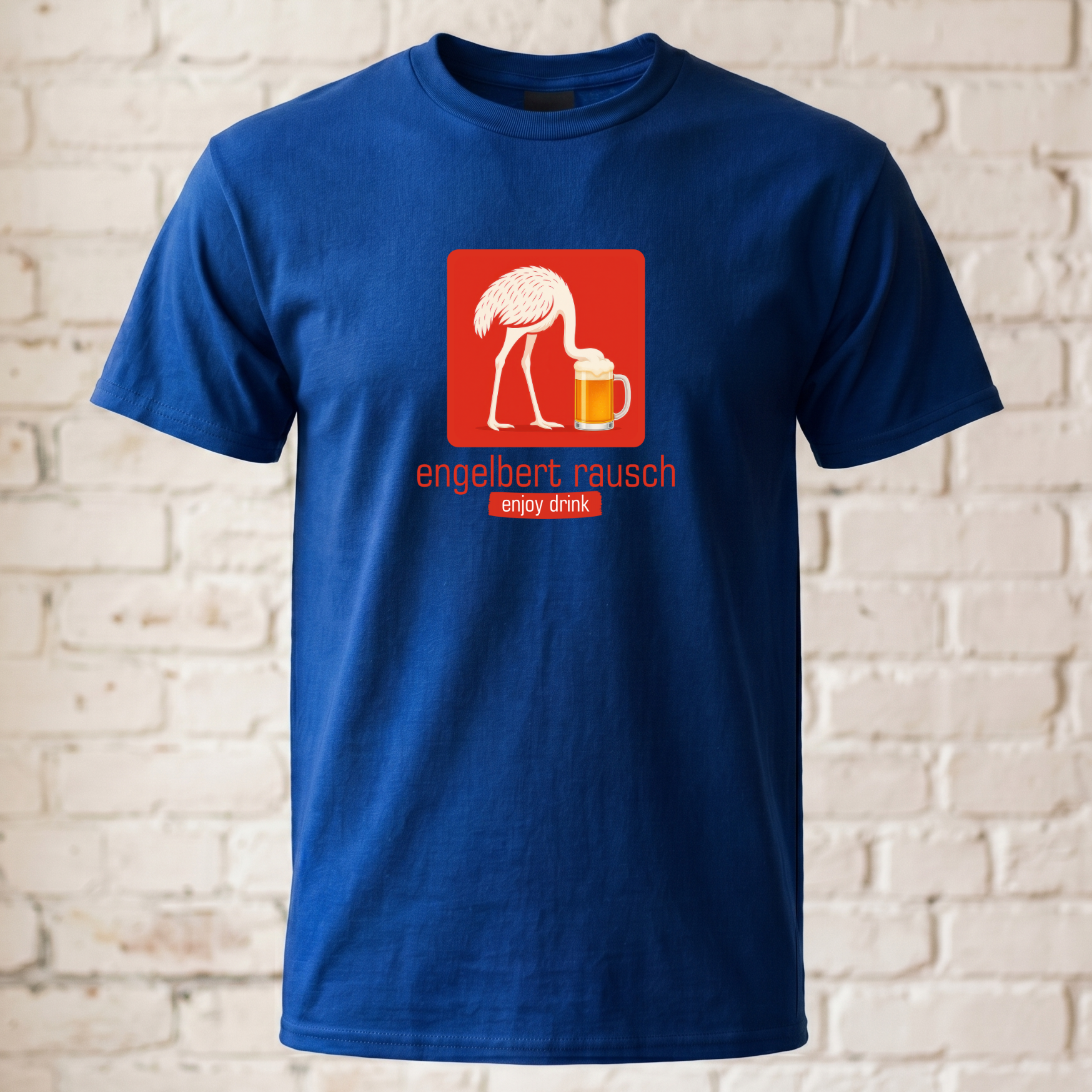 Engelbert Rausch T-Shirt – Das ultimative Outfit für den Feierabend-Vogel
