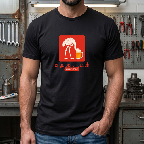 Engelbert Rausch T-Shirt – Das ultimative Outfit für den Feierabend-Vogel