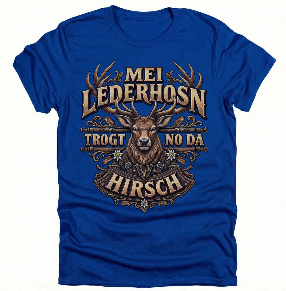 Mei Lederhosn trogt no da Hirsch T-Shirt Herren Oktoberfest Hirsch Motiv Trachten Shirt Bayern Geschenk