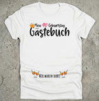 Geburtstag Gästebuch Shirt personalisierbar – „Wir waren dabei“ – Mitmach - Geschenk für Frauen – 40. Geburtstag Outfit – Weißes T-Shirt Cocktails - pure|custom.