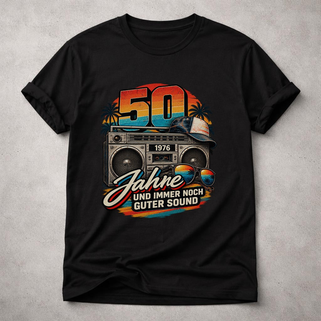 50 Jahre und immer noch guter Sound T-Shirt 1976 Geburtstag Retro Vintage Geschenk Herren Damen