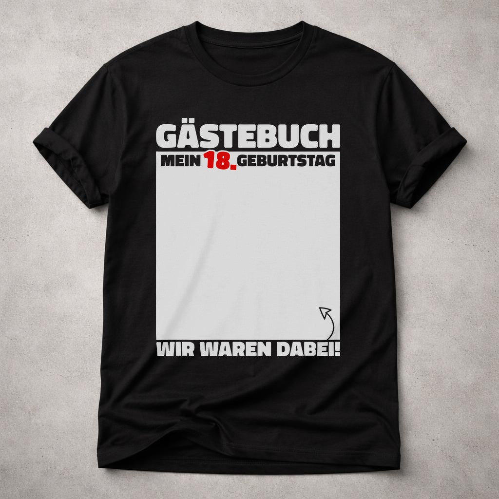 Gästebuch Mein 18 Geburtstag T-Shirt, 18. Geburtstag Shirt Herren, Party Erinnerungs Shirt, Wir Waren Dabei Geschenk