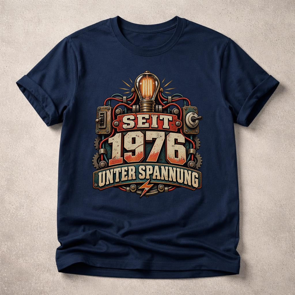 Seit 1976 unter Spannung T-Shirt Herren, Elektriker Geburtstag Shirt, Vintage Mechaniker Funshirt, Jahrgang 1976 Geschenk