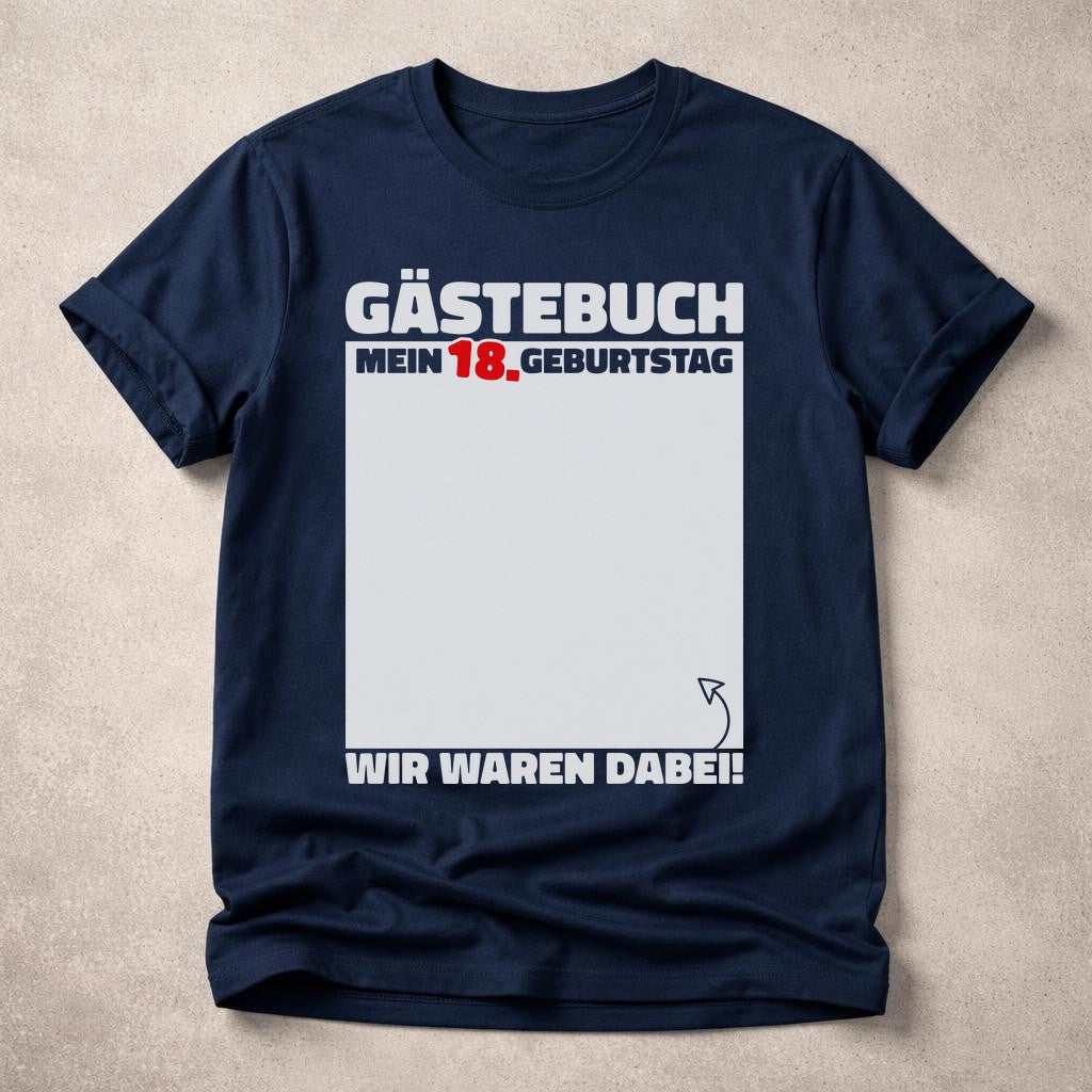 Gästebuch Mein 18 Geburtstag T-Shirt, 18. Geburtstag Shirt Herren, Party Erinnerungs Shirt, Wir Waren Dabei Geschenk