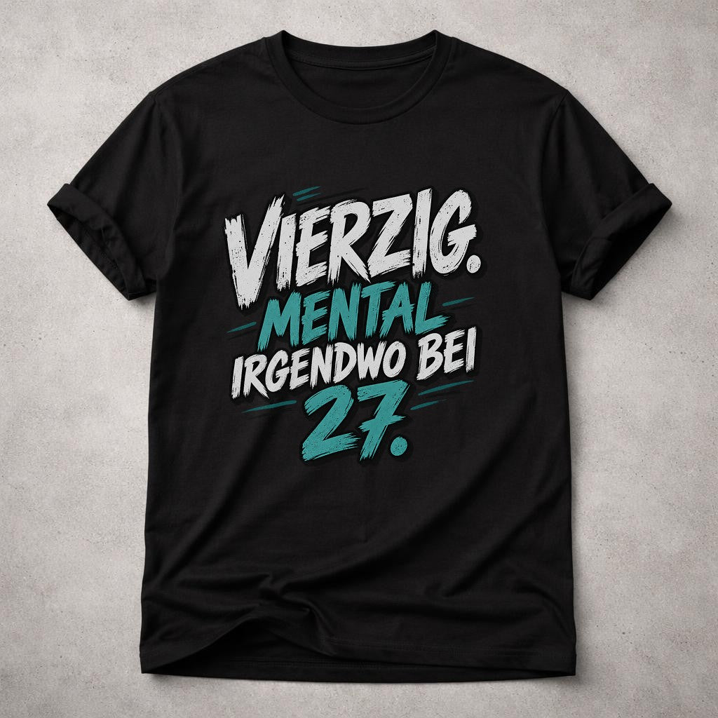 Cuarenta Mentalmente En Algún Lado A Los 27 Camiseta divertida para hombre y mujer, regalo de 40.º cumpleaños, camiseta con frase divertida