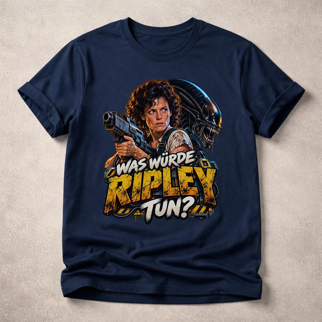 Was würde Ripley tun T-Shirt, Sci-Fi Horror Filmshirt, Alien Fan Geschenk, Nerd Shirt Unisex, Ripley Quote Tee