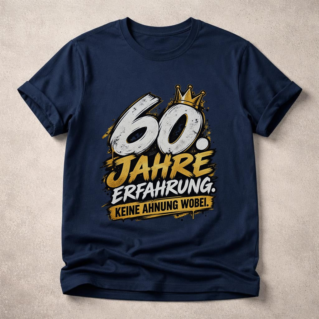 60 años de experiencia Ni idea de qué Camiseta, Camiseta divertida de 60.º cumpleaños para hombre, Regalo para el sexagésimo cumpleaños