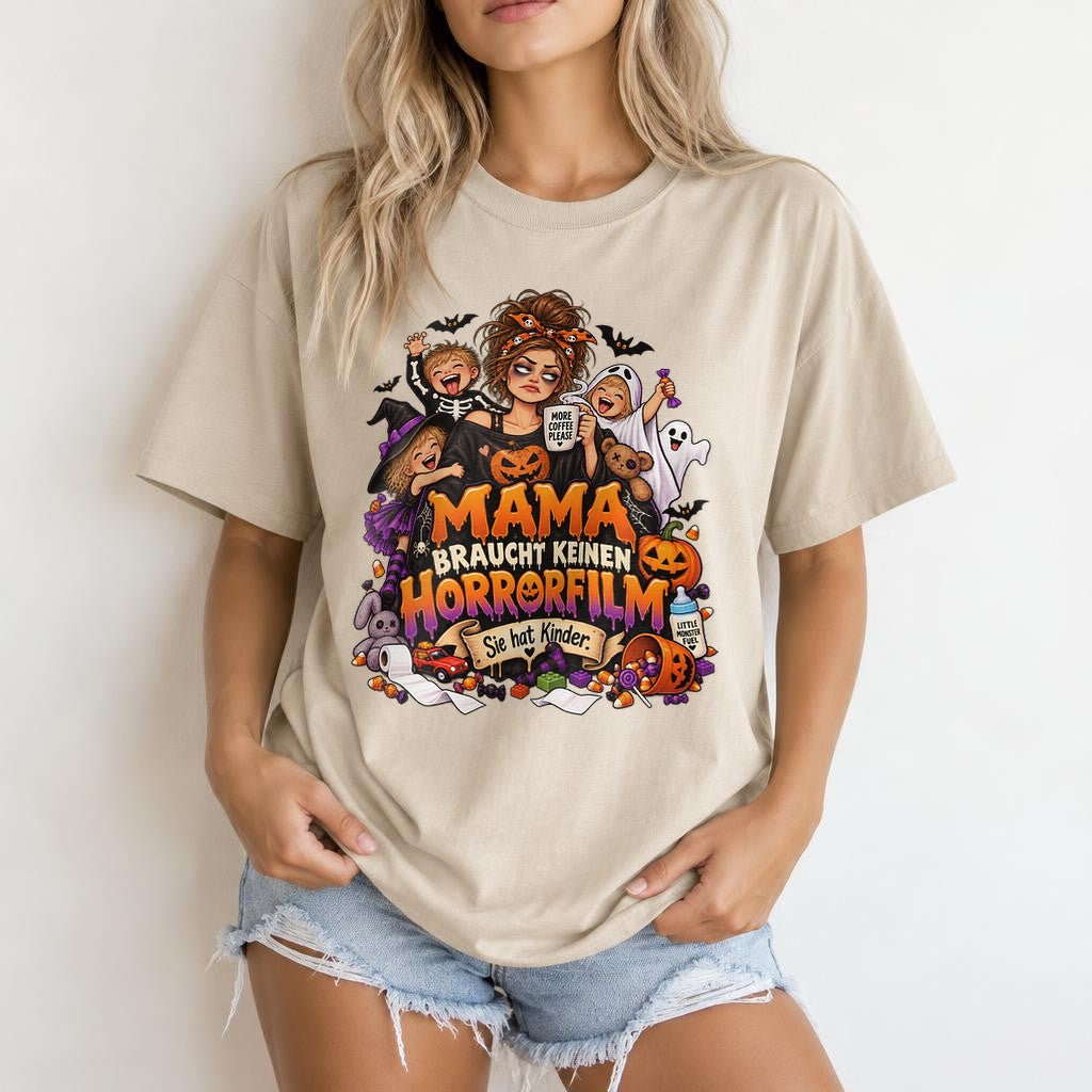 Halloween Mama T-Shirt lustig, Mama braucht keinen Horrorfilm sie hat Kinder, Grusel Mama Shirt Damen, Herbst Outfit